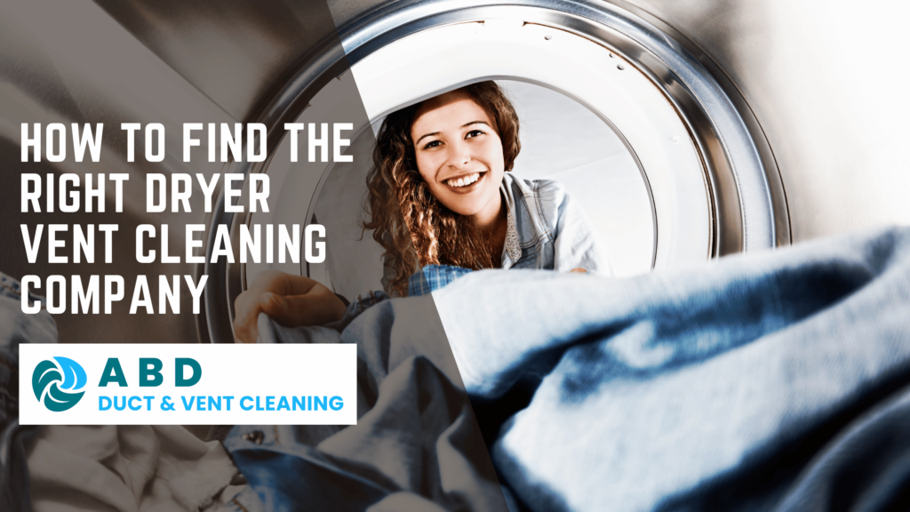Right Dryer Vent Cleaning Company