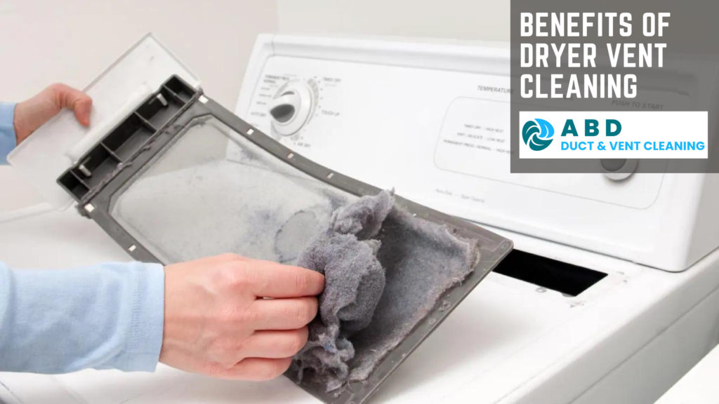 Benefits of Dryer Vent Cleaning