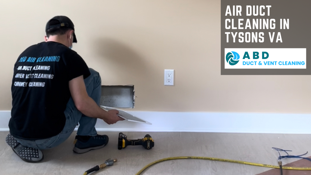 Air Duct Cleaning in Tysons VA
