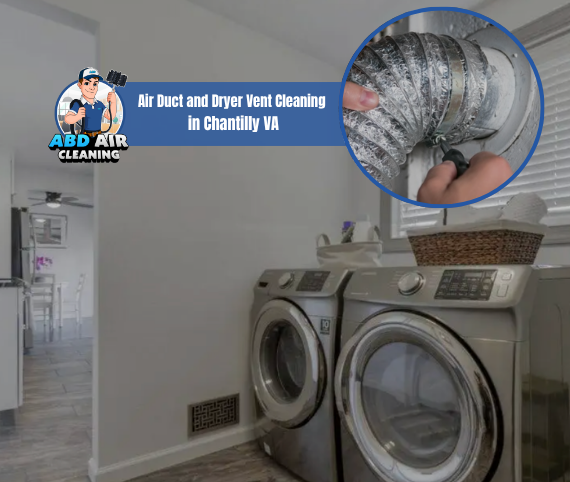 ABD Air Duct and Dryer Vent Cleaning in Chantilly VA