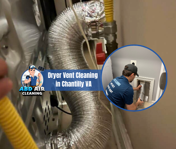 dryer vent cleaning in Chantilly VA