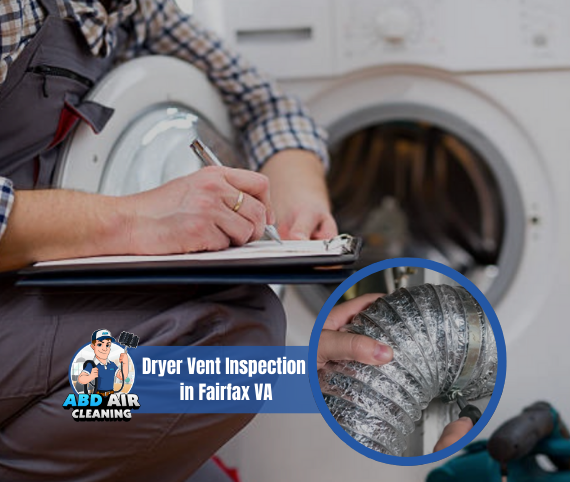 Dryer Vent Inspection in Fairfax VA